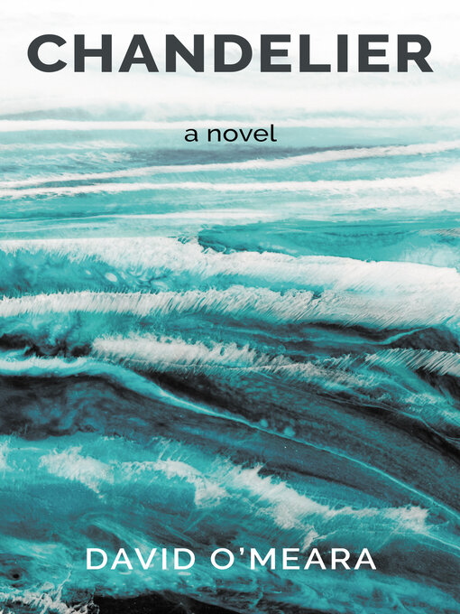 Title details for Chandelier by David O'Meara - Available